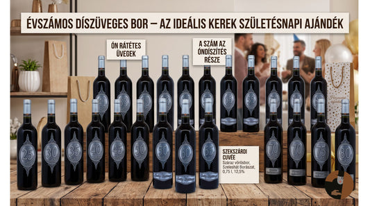 Évszámos díszüveges bor: A biztonsági ajándék, ami megmarad